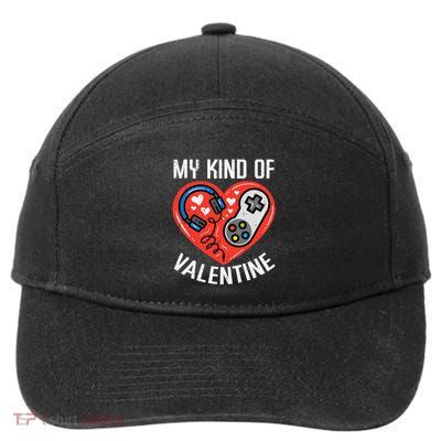 My Kind Valentine Gamer Valentines Day Gaming 7-Panel Snapback Hat