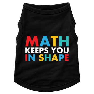 Math Keeps You In Shape Geeky Math Nerdy Funny Pi Day Great Gift Doggie Tank
