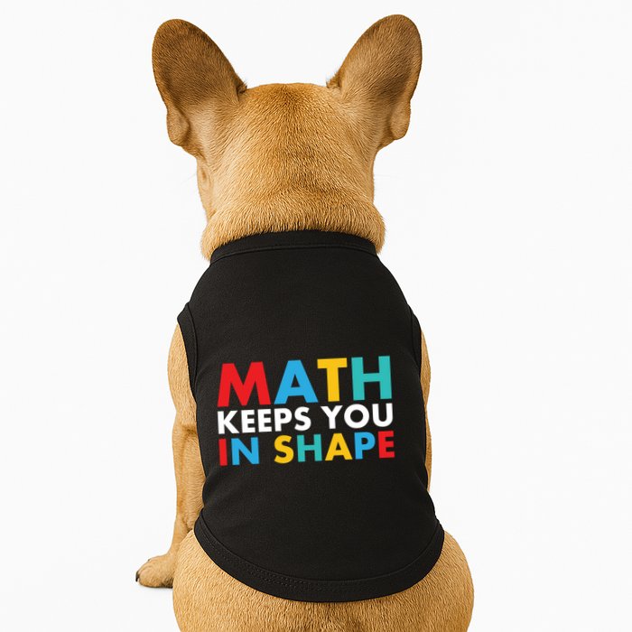 Math Keeps You In Shape Geeky Math Nerdy Funny Pi Day Great Gift Doggie Tank
