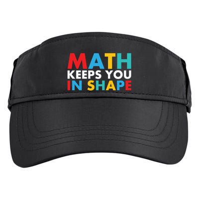 Math Keeps You In Shape Geeky Math Nerdy Funny Pi Day Great Gift Adult Drive Performance Visor