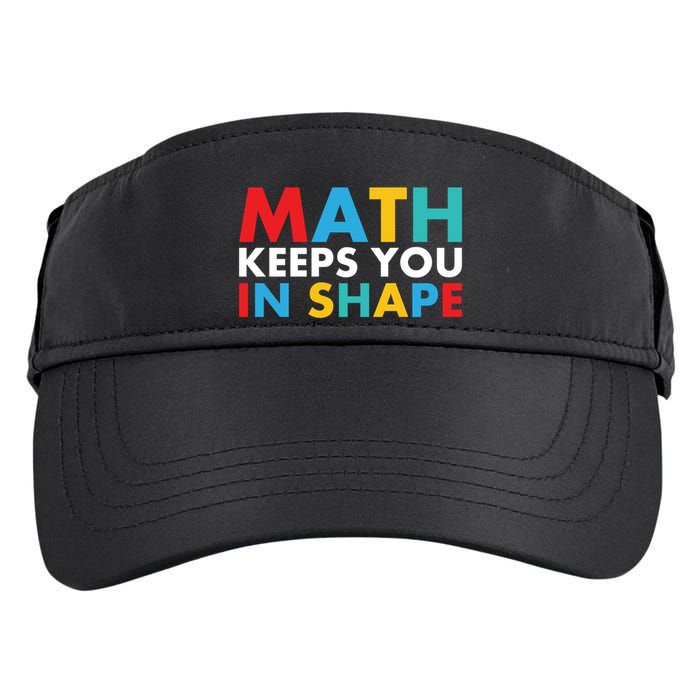 Math Keeps You In Shape Geeky Math Nerdy Funny Pi Day Great Gift Adult Drive Performance Visor