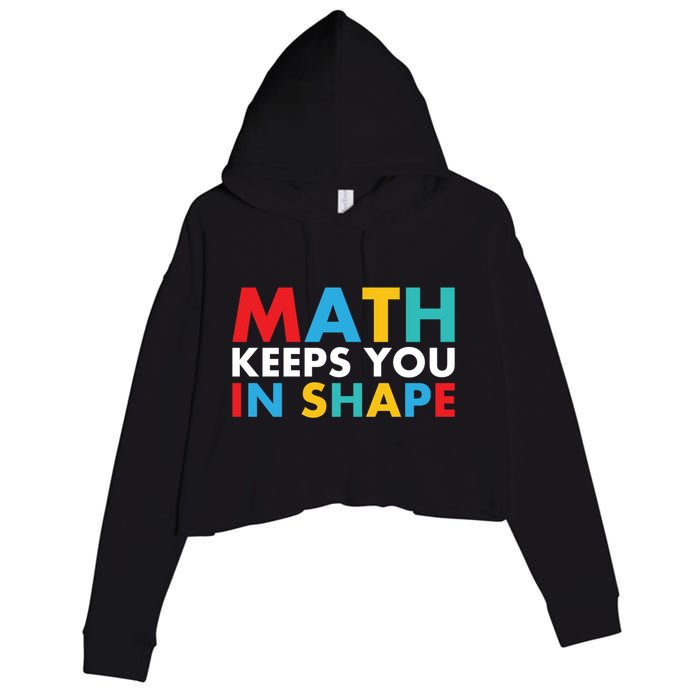 Math Keeps You In Shape Geeky Math Nerdy Funny Pi Day Great Gift Crop Fleece Hoodie
