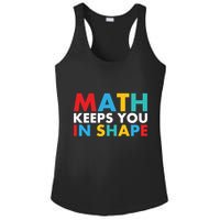 Math Keeps You In Shape Geeky Math Nerdy Funny Pi Day Great Gift Ladies PosiCharge Competitor Racerback Tank