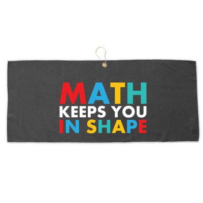 Math Keeps You In Shape Geeky Math Nerdy Funny Pi Day Great Gift Large Microfiber Waffle Golf Towel