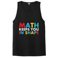 Math Keeps You In Shape Geeky Math Nerdy Funny Pi Day Great Gift PosiCharge Competitor Tank