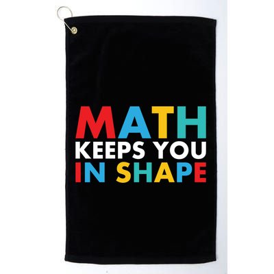 Math Keeps You In Shape Geeky Math Nerdy Funny Pi Day Great Gift Golf Towel