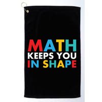 Math Keeps You In Shape Geeky Math Nerdy Funny Pi Day Great Gift Golf Towel