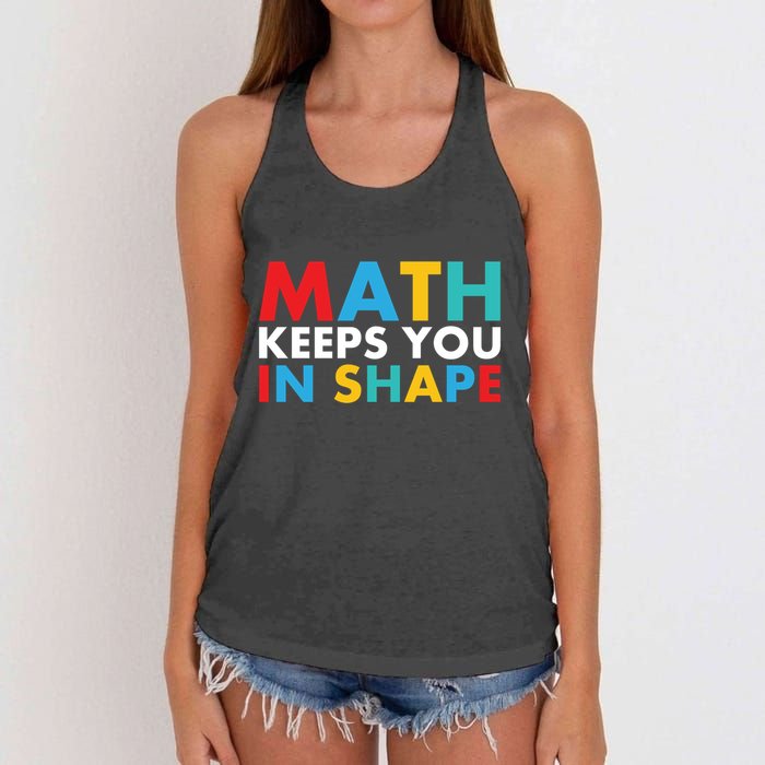 Math Keeps You In Shape Geeky Math Nerdy Funny Pi Day Great Gift Women's Knotted Racerback Tank