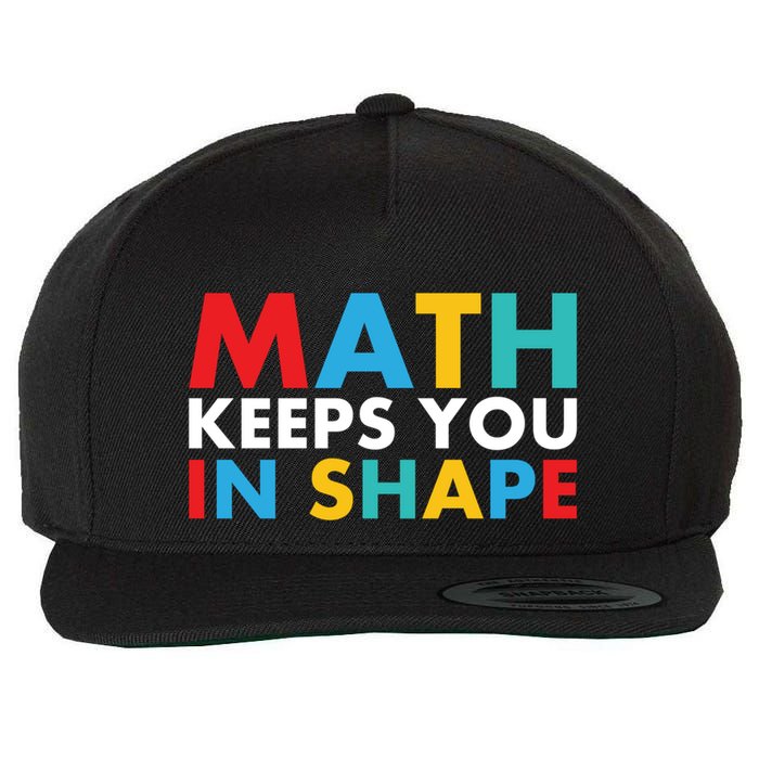 Math Keeps You In Shape Geeky Math Nerdy Funny Pi Day Great Gift Wool Snapback Cap