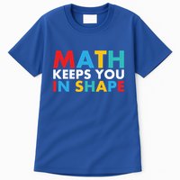 Math Keeps You In Shape Geeky Math Nerdy Funny Pi Day Great Gift Tall T-Shirt