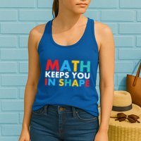 Math Keeps You In Shape Geeky Math Nerdy Funny Pi Day Great Gift Womens Tank Top
