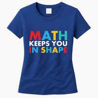 Math Keeps You In Shape Geeky Math Nerdy Funny Pi Day Great Gift Womens T-Shirt