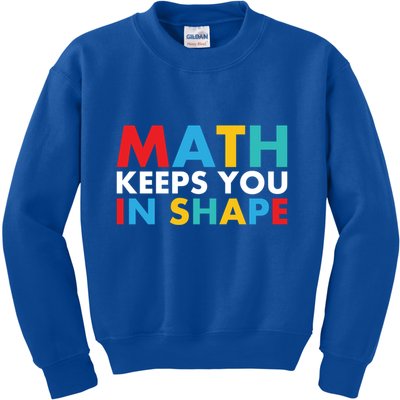 Math Keeps You In Shape Geeky Math Nerdy Funny Pi Day Great Gift Kids Sweatshirt