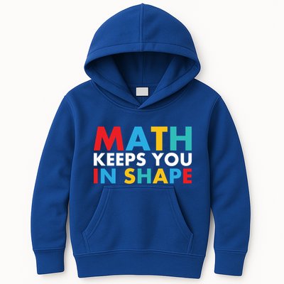 Math Keeps You In Shape Geeky Math Nerdy Funny Pi Day Great Gift Kids Hoodie