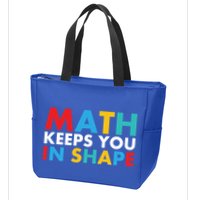 Math Keeps You In Shape Geeky Math Nerdy Funny Pi Day Great Gift Zip Tote Bag