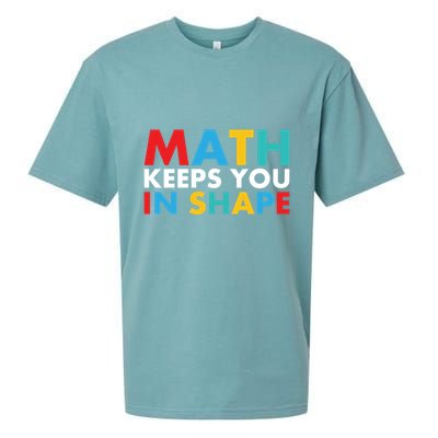 Math Keeps You In Shape Geeky Math Nerdy Funny Pi Day Great Gift Sueded Cloud Jersey T-Shirt
