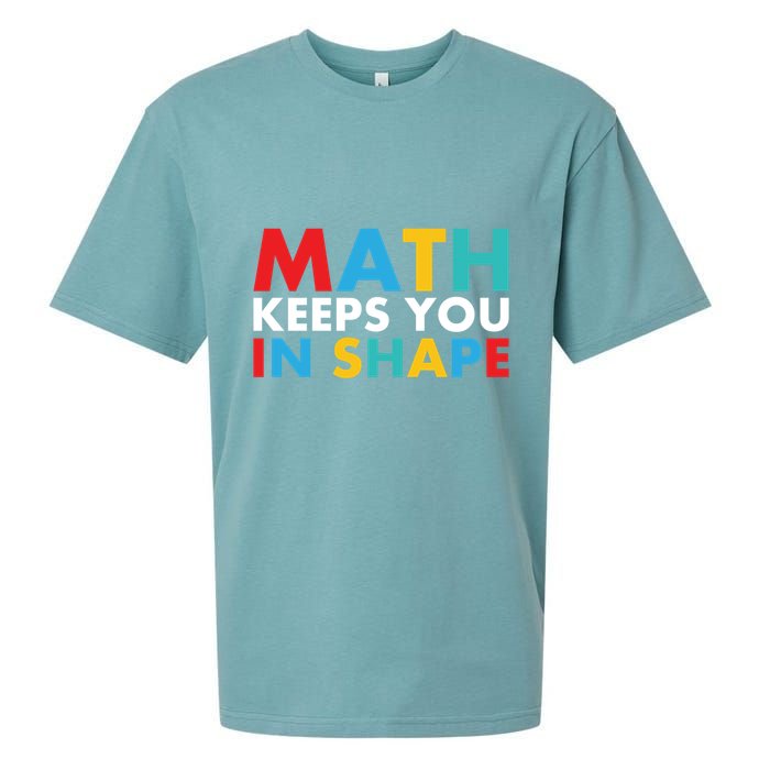 Math Keeps You In Shape Geeky Math Nerdy Funny Pi Day Great Gift Sueded Cloud Jersey T-Shirt