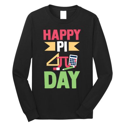 Math Lover 3 14 Humor Math Teacher Student Happy Pi Day Gift Long Sleeve Shirt