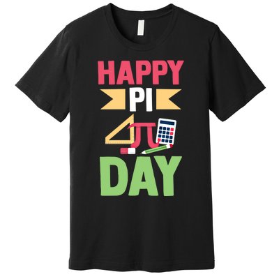 Math Lover 3 14 Humor Math Teacher Student Happy Pi Day Gift Premium T-Shirt