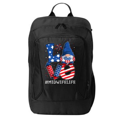 Midwife Love 4th Of July Gnome Usa Patriotic Gift City Backpack