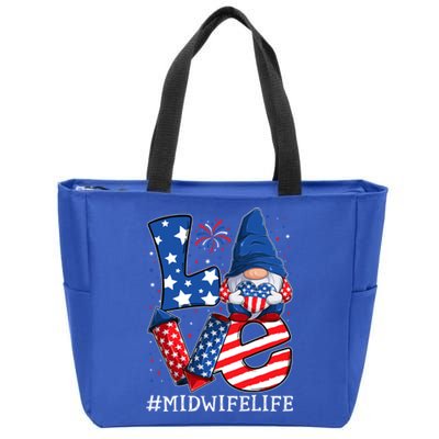 Midwife Love 4th Of July Gnome Usa Patriotic Gift Zip Tote Bag