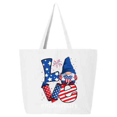 Midwife Love 4th Of July Gnome Usa Patriotic Gift 25L Jumbo Tote