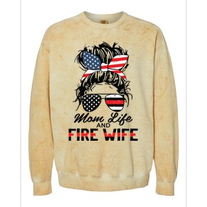 Mom Life And Fire Wife Firefighter American Flag 4th Of July Colorblast Crewneck Sweatshirt