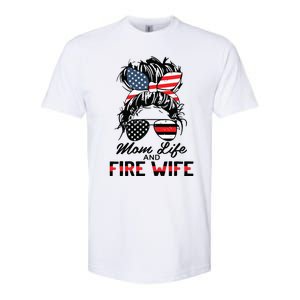 Mom Life And Fire Wife Firefighter American Flag 4th Of July Softstyle CVC T-Shirt