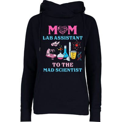 Mom Lab Assistant To The Mad Scientist Party Birthday Womens Funnel Neck Pullover Hood