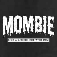 Mombie Like A Zombie But With Kids Funny Halloween Mom 25L Jumbo Tote
