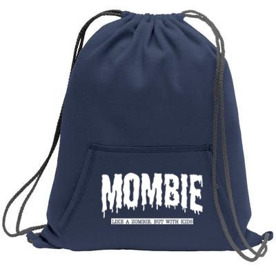 Mombie Like A Zombie But With Kids Funny Halloween Mom Sweatshirt Cinch Pack Bag