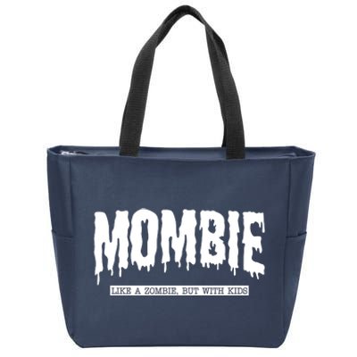 Mombie Like A Zombie But With Kids Funny Halloween Mom Zip Tote Bag