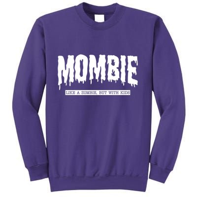 Mombie Like A Zombie But With Kids Funny Halloween Mom Sweatshirt