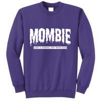 Mombie Like A Zombie But With Kids Funny Halloween Mom Sweatshirt