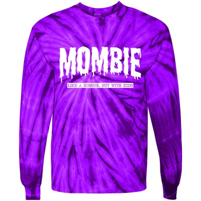 Mombie Like A Zombie But With Kids Funny Halloween Mom Tie-Dye Long Sleeve Shirt