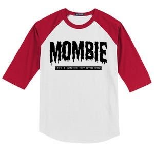 Mombie Like A Zombie But With Kids Funny Halloween Mom Kids Colorblock Raglan Jersey