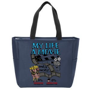 My Life A Movie And It Sucks Movie Life Lover Retro Zip Tote Bag