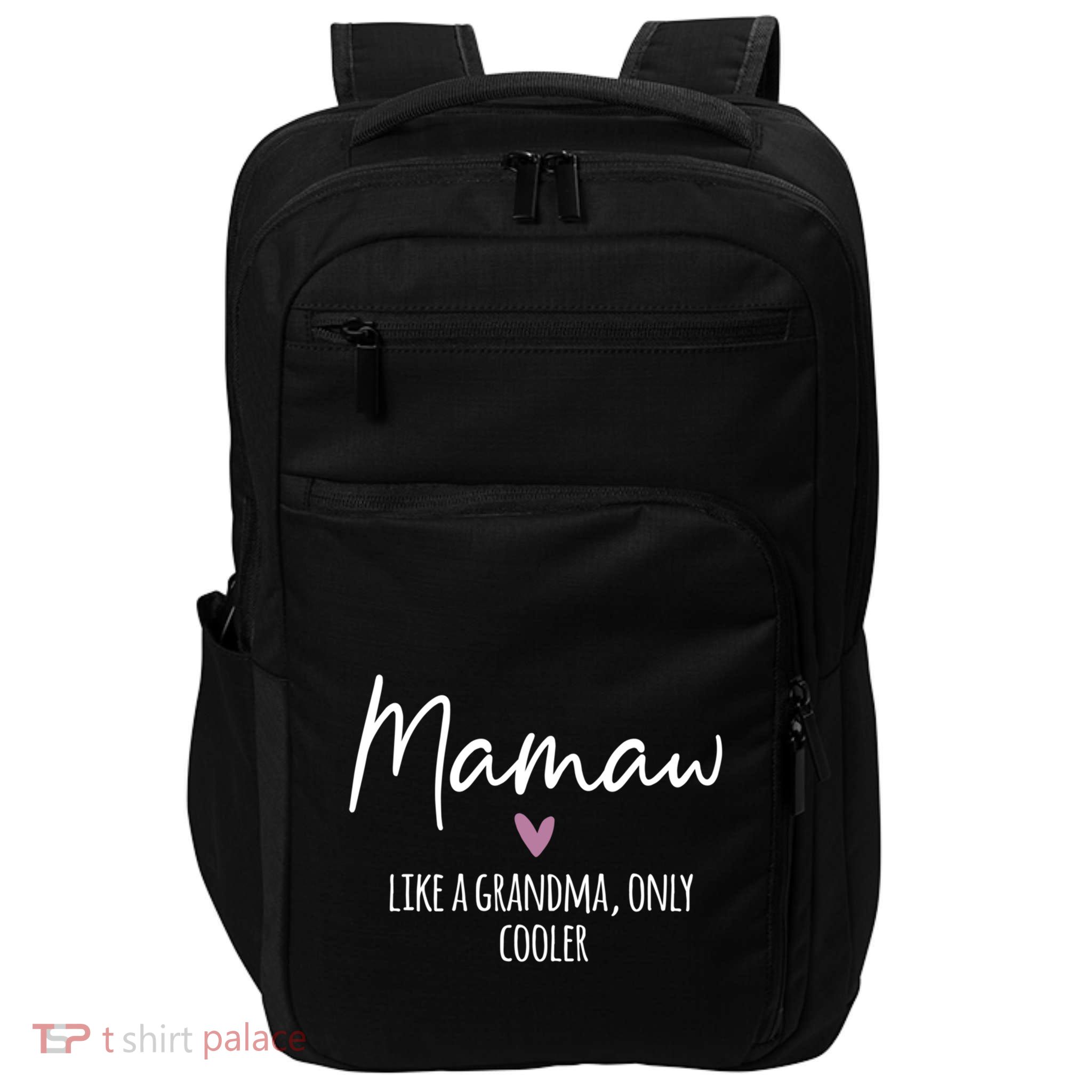 Mamaw Like A Grandma Only Cooler Heart MotherS Day Mamaw Gift Impact Tech Backpack