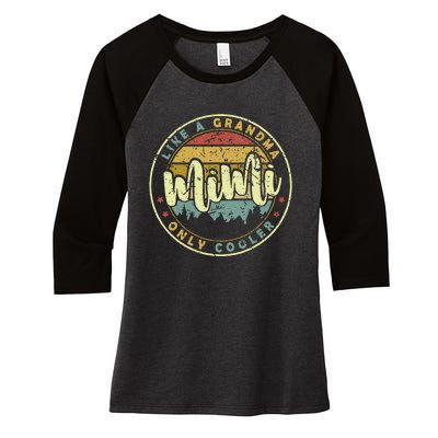 Mimi Like A Grandma Only Cooler Cute Mothers Day Women's Tri-Blend 3/4-Sleeve Raglan Shirt