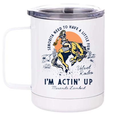 Miranda Lambert Actin' Up 12 oz Stainless Steel Tumbler Cup