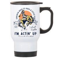 Miranda Lambert Actin' Up Stainless Steel Travel Mug