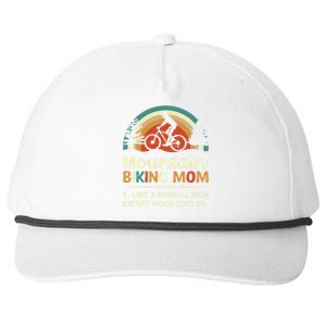 Mom Like A Normal Mom Except Much Cooler Gift Mountain Biking Meaningful Gift Snapback Five-Panel Rope Hat