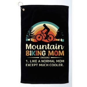 Mom Like A Normal Mom Except Much Cooler Gift Mountain Biking Meaningful Gift Platinum Collection Golf Towel