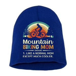 Mom Like A Normal Mom Except Much Cooler Gift Mountain Biking Meaningful Gift Short Acrylic Beanie