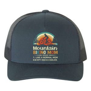 Mom Like A Normal Mom Except Much Cooler Gift Mountain Biking Meaningful Gift Yupoong Adult 5-Panel Trucker Hat