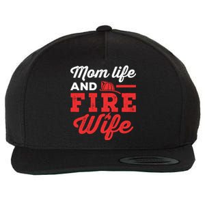 Mom Life And Fire Wife Firefighter Firefighting Spouse Cute Gift Wool Snapback Cap