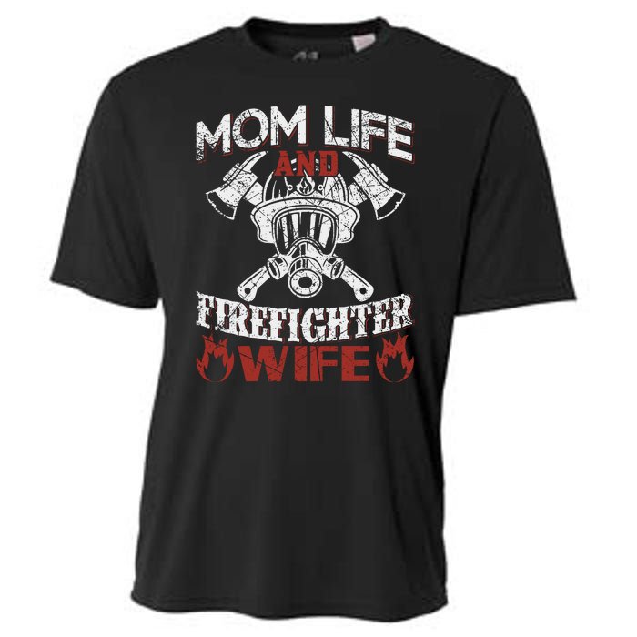 Mom Life And Firefighter Wife Cooling Performance Crew T-Shirt