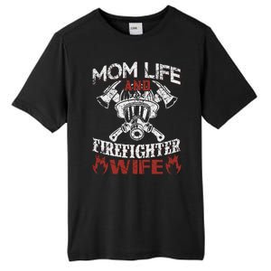 Mom Life And Firefighter Wife Tall Fusion ChromaSoft Performance T-Shirt