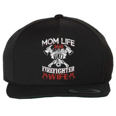 Mom Life And Firefighter Wife Wool Snapback Cap