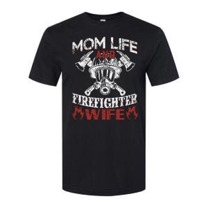 Mom Life And Firefighter Wife Softstyle CVC T-Shirt